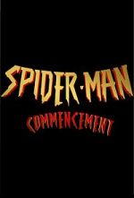 Watch Spider-Man: Commencement Xmovies8