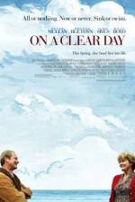 Watch On a Clear Day Xmovies8