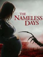 Watch The Nameless Days Xmovies8