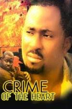 Watch Crime of the Heart Xmovies8