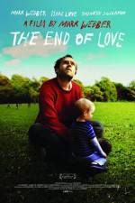 Watch The End of Love Xmovies8