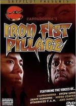 Watch Iron Fist Pillage Xmovies8