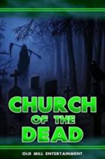 Watch Church of the Dead Xmovies8