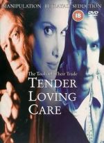 Watch Tender Loving Care Xmovies8