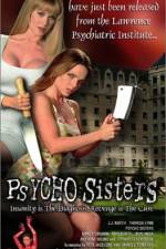 Watch Psycho Sisters Xmovies8