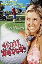 Watch Golfballs! Xmovies8