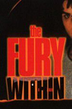 Watch The Fury Within Xmovies8