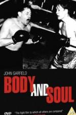 Watch Body and Soul Xmovies8