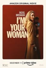 Watch I'm Your Woman Xmovies8