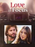 Watch Love in Focus Xmovies8