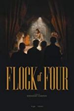 Watch Flock of Four Xmovies8