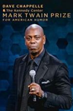 Watch Dave Chappelle: The Kennedy Center Mark Twain Prize for American Humor Xmovies8