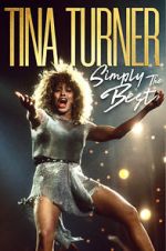 Watch Tina Turner: Simply the Best Xmovies8