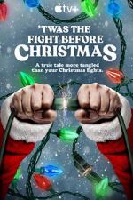 Watch The Fight Before Christmas Xmovies8