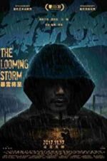 Watch The Looming Storm Xmovies8