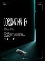 Watch Corontina 19 Xmovies8