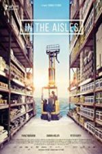 Watch In the Aisles Xmovies8