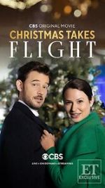 Watch Christmas Takes Flight Xmovies8