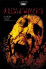 Watch Book of Shadows: Blair Witch 2 Xmovies8