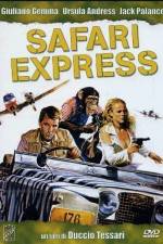 Watch Safari Express Xmovies8