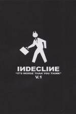 Watch Indecline: It's Worse Than You Think Vol. 1 Xmovies8