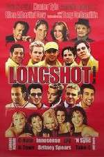 Watch Longshot Xmovies8