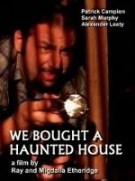 Watch We Bought a Haunted House Xmovies8