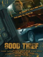 Watch Good Thief Xmovies8