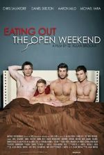 Watch Eating Out: The Open Weekend Xmovies8