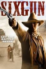 Watch Sixgun Xmovies8