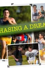 Watch Chasing a Dream Xmovies8