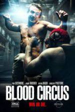 Watch Blood Circus Xmovies8