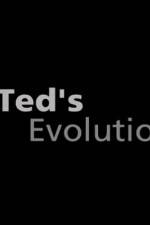 Watch Teds Evolution Xmovies8