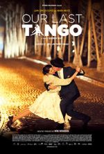 Watch Our Last Tango Xmovies8