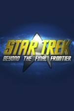 Watch Star Trek Beyond the Final Frontier Xmovies8