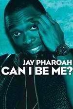 Watch Jay Pharoah: Can I Be Me? Xmovies8