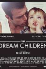 Watch The Dream Children Xmovies8