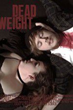 Watch Dead Weight Xmovies8