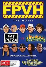 Watch Fat Pizza vs. Housos Xmovies8