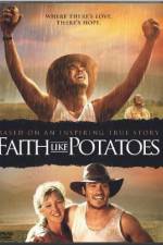 Watch Faith Like Potatoes Xmovies8