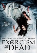 Watch Exorcism of the Dead Xmovies8