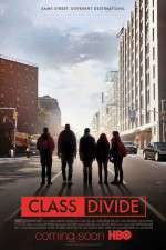 Watch Class Divide Xmovies8