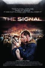 Watch The Signal Xmovies8