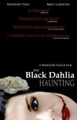 Watch The Black Dahlia Haunting Xmovies8
