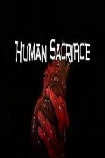 Watch Human Sacrifice Xmovies8