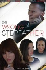 Watch The Wrong Stepfather Xmovies8