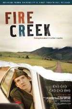Watch Fire Creek Xmovies8