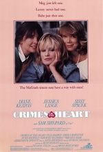 Watch Crimes of the Heart Xmovies8