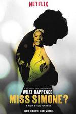 Watch What Happened, Miss Simone? Xmovies8