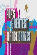 Watch Pops Greatest Dance Crazes Xmovies8
